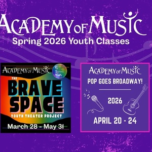 Academy of Music Theatre Unveils Spring 2026 Youth Programs Photo