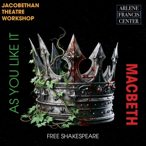 SHAKESPEARE IN THE PARK(ING LOT) Season 2024 To Include MACBETH And AS YOU LIKE IT