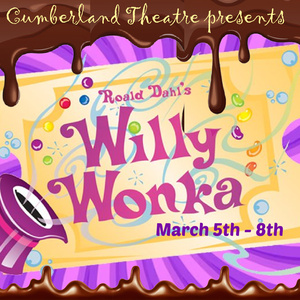 Cumberland Theatre Stars of Tomorrow to Stage ROALD DAHL'S WILLY WONKA in March 2026 Photo