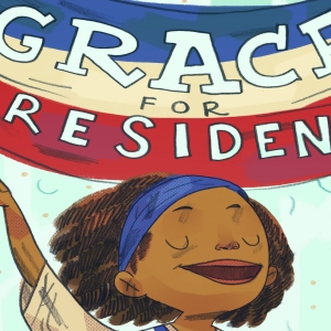 Broadway Palm Childrens Theatre Presents GRACE FOR PRESIDENT Photo