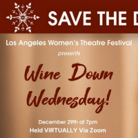 Los Angeles Womens Theatre Festival to Present WINE DOWN WEDNESDAY Photo