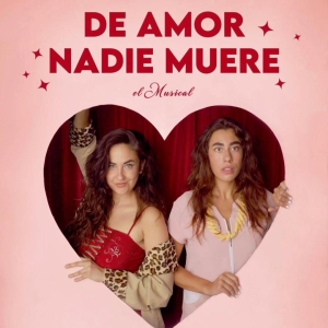 DE AMOR NADIE MUERE llega a Barcelona este verano Photo