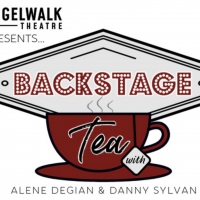 Angelwalk Theatre Presents BACKSTAGE TEA With Alene Degian and Danny Sylvan Photo
