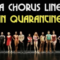 Must Watch: A CHORUS LINE Revival Cast Reunites In Quarantine!
