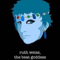 VIDEO: See the Trailer for RUTH WEISS : THE BEAT GODDESS Video
