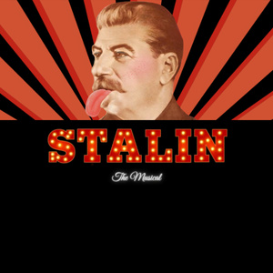 STALIN: The Musical to Return for 4th Run at Chain Theatre Summer Festival Photo