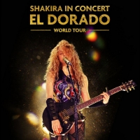 VIDEO: Watch the Trailer for SHAKIRA IN CONCERT: EL DORADO WORLD TOUR Photo