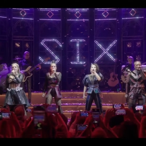 Video: SIX THE MUSICAL LIVE! Releases New Trailer Ahead of Cinema Release Photo