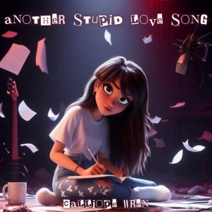 Calliope Wren Releases 'Another Stupid Love Song' Photo