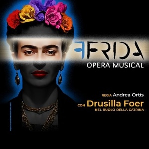 Review: FRIDA OPERA MUSICAL al Teatro Arcimboldi Milano Photo
