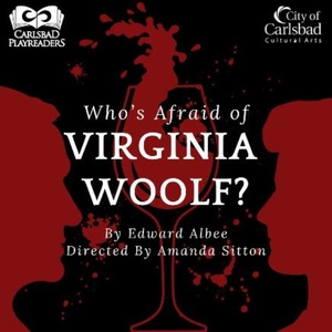 Carlsbad Playreaders WHOS AFRAID OF VIRGINIA WOOLF? Performs November 3 Photo