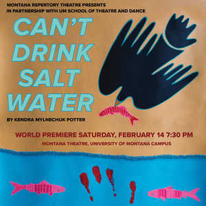 Montana Repertory Theatre and UM School of Theatre and Dance To Present CAN'T DRINK S Photo