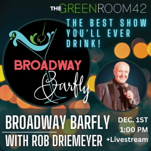 BROADWAY BARFLY Comes to the Green Room 42 Photo