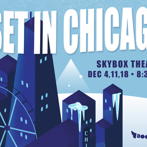 SET IN CHICAGO: HOLIDAY STYLE To Play Second City This December