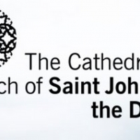 The Cathedral of St. John the Divine Postpones Performance of UNDER THE ARCHES