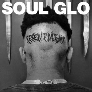 Soul Glo to Release NA I'M GON GRAB ALLAT Album Photo