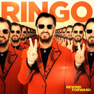 Ringo Starr Announces New EP 'REWIND FORWARD'