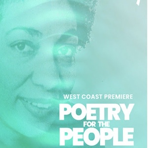 POETRY FOR THE PEOPLE: THE JUNE JORDAN EXPERIENCE is Coming to Fountain Theatre Photo