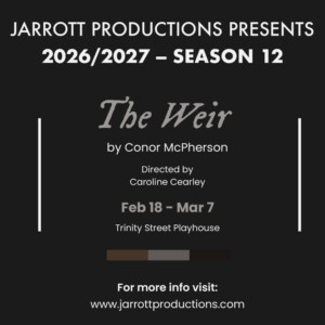 BISEXUAL SADNESS, THE WEIR & More Set for Jarrott Productions' 12th Season Photo