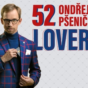 Chicago Magic Lounge to Present Ondřej Pšenička's 52 LOVERS as Spring Artist In Re Video