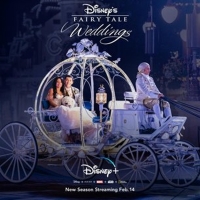 Disney+ Announces New Season of DISNEY'S FAIRYTALE WEDDINGS Photo