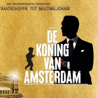 BWW Feature: HENNY VRIENTEN SCHRIJFT MUZIEK VOOR DE KONING VAN AMSTERDAM at Theater Amsterdam