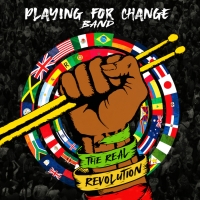 Playing For Change Band Releases Debut Album: The Real Revolution Photo