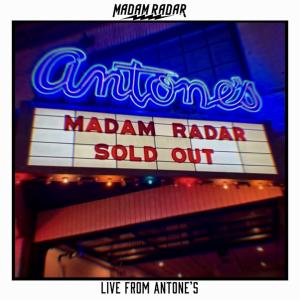Madam Radar to Release LIVE FROM ANTONE'S Album Photo