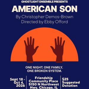 AMERICAN SON to Open at Ghostlight Ensemble in Chicago Photo