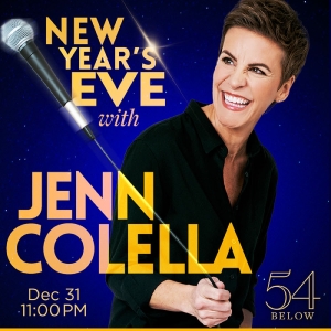 Spotlight: NYE WITH JENN COLELLA at 54 Below Special Offer