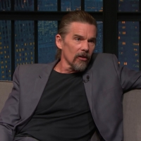 VIDEO: Ethan Hawke Gushes About His Daughter Maya on LATE NIGHT WITH SETH MEYERS Photo