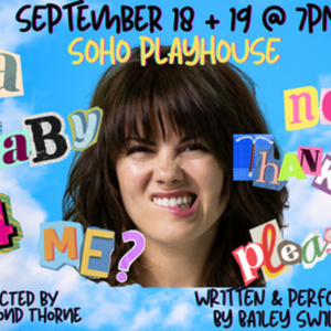 A BABY FOR ME? NO THANK YOU, PLEASE! Returns to NYC at Soho Playhouse Photo