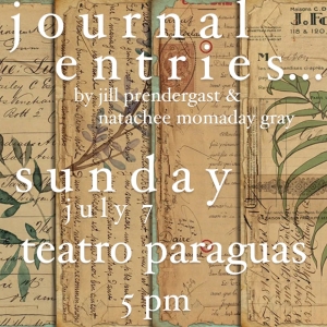 Natachee Momaday Gray and Jill Prendergast to Present JOURNAL ENTRIES in July