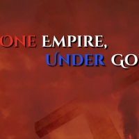 Tickets On-Sale Now for One Empire, Under God, An Epic Drama in Two-Acts Photo