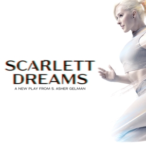 Virtual Reality Thriller SCARLETT DREAMS Enters Final Weeks of Performances Photo