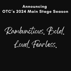 Oceanside Theatre Company Unveils 2024 Main Stage Season Featuring a West Coast…