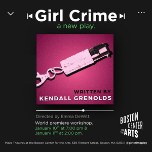 GIRL CRIME: A New Play To Receive World Premiere Production In Boston Photo