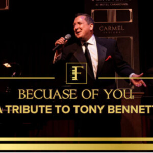 BECAUSE OF YOU: A Tribute to Tony Bennett to Play Feinstein's at Hotel Carmichael Photo