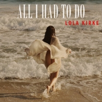 Lola Kirke Shares New Single 'All I Had to Do' Photo