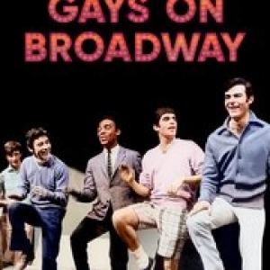 New Book GAYS ON BROADWAY By Ethan Mordden Out Now