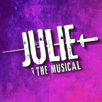 JULIE: THE MUSICAL To Embark On Summer Tour Beginning in May Video