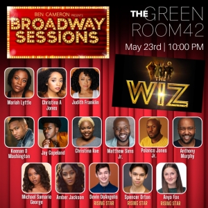 THE WIZ Cast Eases On Down To BROADWAY SESSIONS Next Week Interview