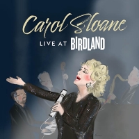 Club44 Records to Release CAROL SLOANE 'LIVE AT BIRDLAND' Article