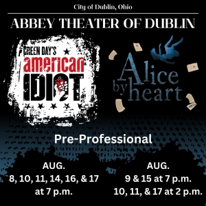 Abbey Theater Of Dublin Presents Pre-Professional Productions of AMERICAN IDIOT & ALI Interview