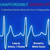 Anthony J. Piccione Takes On The Healthcare System In UNAFFORDABLY UNHEALTHY