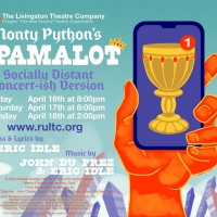 Socially Distanced SPAMALOT is Coming to The Livingston Theatre Company