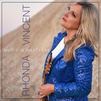 Rhonda Vincent Releases Latest Single 'What Ain't To Be Just Might Happen' Video