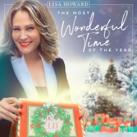 LISA HOWARD: THE MOST WONDERFUL TIME OF THE YEAR Album to be Released