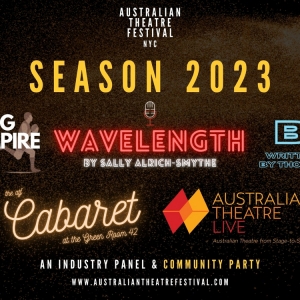 Australian Theatre Festival NYC Unveils Season 2023 Company Lineup