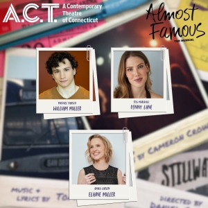Michael Fabisch Will Lead Reimagined ALMOST FAMOUS at A.C.T. of CT Photo